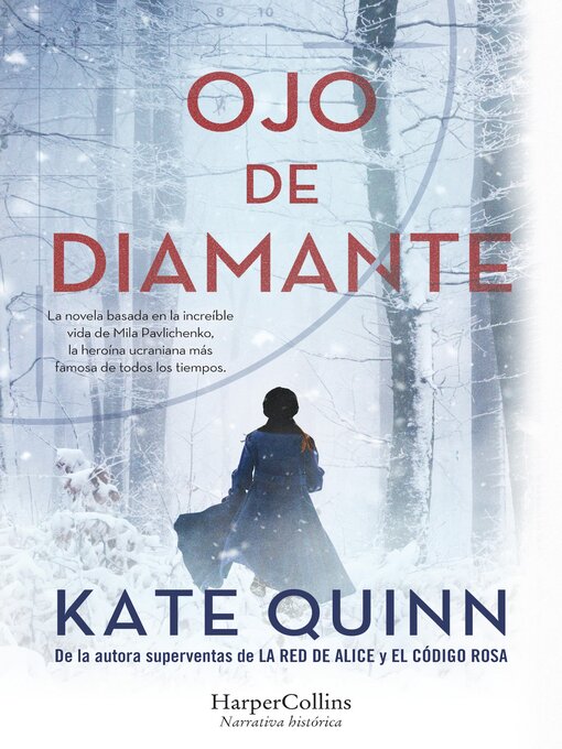 Title details for Ojo de diamante by Kate Quinn - Available